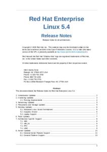 Red Hat / Linux distributions / Red Hat Enterprise Linux / Libvirt / Kernel-based Virtual Machine / Linux kernel / Xen / SystemTap / Hypervisor / Bugzilla / GFS2 / Virtual Machine Manager