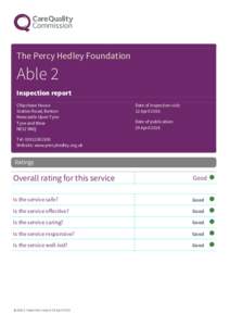 The Percy Hedley Foundation  Able 2 Inspection report Chipchase House Station Road, Benton