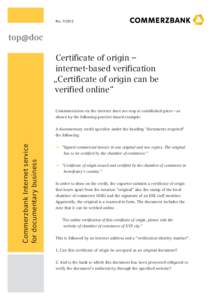 NoCertificate of origin – internet-based verification „Certificate of origin can be verified online“