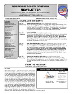 GEOLOGICAL SOCIETY OF NEVADA  NEWSLETTER Geological Society of Nevada, 2175 Raggio Parkway, Room 107, Reno, NVHours Monday -- Friday 8-3 Website: www.gsnv.org  E-mail: 