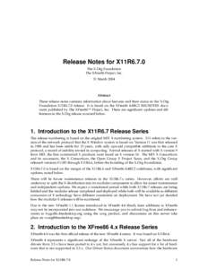 Release Notes for X11R6.7.0 The X.Org Foundation The XFree86 Project, Inc. 31 MarchAbstract