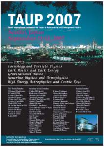TAUPTenth International Conference on Topics in Astroparticle and Underground Physics Sendai, Japan September 11-15, 2007