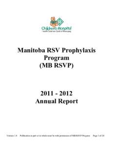 Manitoba RSV Prophylaxis Program (MB RSVP[removed]Annual Report
