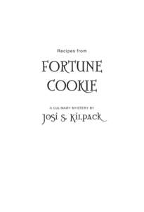 Recipes from  Fortune Cookie A Culinary Mystery by
