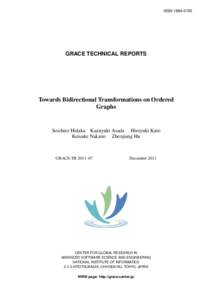 ISSNGRACE TECHNICAL REPORTS Towards Bidirectional Transformations on Ordered Graphs