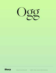 Ogg  Designed By Lucas Sharp In 2013 Available In 2 Styles, Licenses For Web, Desktop & App