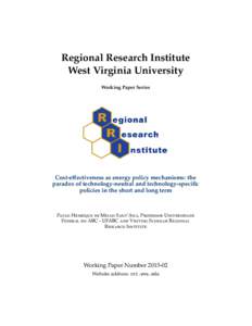 Regional Research Institute West Virginia University Working Paper Series Cost-effectiveness as energy policy mechanisms: the paradox of technology-neutral and technology-specific