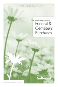 Cemetery and Funeral Bureau - Consumer Guide to Funeral and Cemetery Purchases