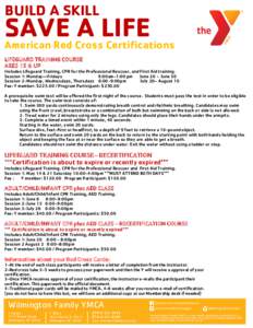 BUILD A SKILL  SAVE A LIFE American Red Cross Certifications LIFEGUARD TRAINING COURSE