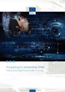 e-Leadership  Acquiring e-Leadership Skills Fostering the Digital Transformation of Europe  www.eskills-guide.eu