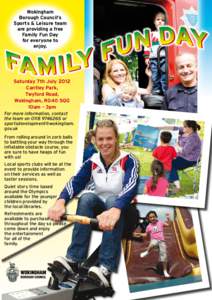 Wokingham Borough Council’s Sports & Leisure team are providing a free Family Fun Day for everyone to