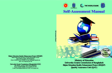 Self-Assessment Manual  Ministry of Education University Grants Commission of Bangladesh Higher Education Quality Enhancement Project (HEQEP) Quality Assurance Unit (QAU)