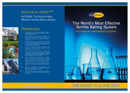 Science in Action™ EXTERRA: The World’s Most Effective Termite Baiting System The World’s Most Effective Termite Baiting System