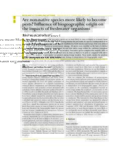 RESEARCH COMMUNICATIONS RESEARCH COMMUNICATIONS 218 Are non-native species more likely to become pests? Influence of biogeographic origin on the impacts of freshwater organisms