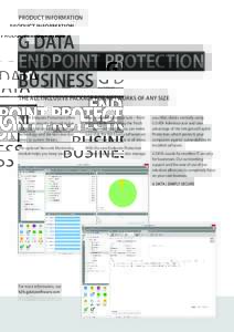 PRODUCT INFORMATION  G DATA ENDPOINT PROTECTION BUSINESS THE ALL-INCLUSIVE PACKAGE FOR NETWORKS OF ANY SIZE