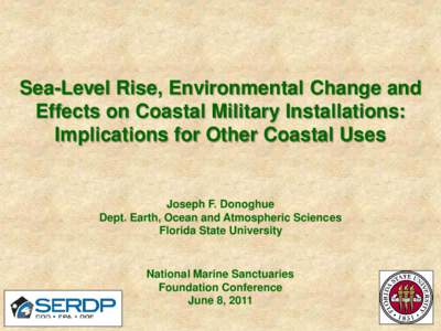 Sea-Level Rise, Environmental Change and Effects on Coastal Military Installations:  Implications for Other Coastal Uses