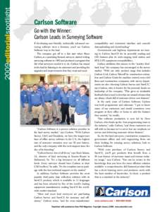 2009editorialspotlight  Carlson Software Go with the Winner: Carlson Leads in Surveying Software If developing user-friendly, technically advanced surveying software were a footrace, you’d see Carlson