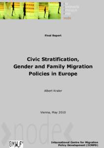 Final Report  Civic Stratification, Gender and Family Migration Policies in Europe