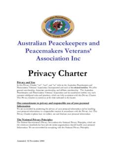 Australian Peacekeepers and Peacemakers Veterans’ Association Inc Privacy Charter Privacy and You