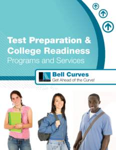 Test Preparation & College Readiness Programs and Services Bell Curves  Get Ahead of the Curve!