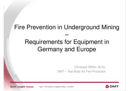 Microsoft PowerPoint - Möller - Fire prevention in underground mining Möller DMT.pptx [Schreibgeschützt]