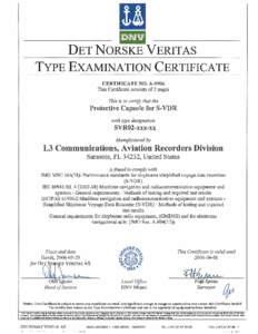 CERTIFICATE NO. A-9906 This Certificate consists of 3 pages This is to certzfi that the Protective Capsule for S-VDR with type designation