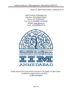 Indian Institute of Management, AhmedabadTender no. IIM/CSdatedIndian Institute of Management, Vastrapur, Ahmedabad–Phone: +Fax: +