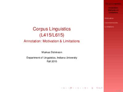 Linguistics / Language / Academia / Applied linguistics / Computational linguistics / Syntax / Discourse analysis / Reference / Annotation / Corpus linguistics / Treebank / International Corpus of English