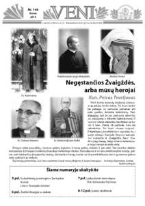 Nr. 146 Kovas 2014 Londono lietuvių šv. Kazimiero bažnyčios laikraštėlis  Palaimintasis Jurgis Matulaitis