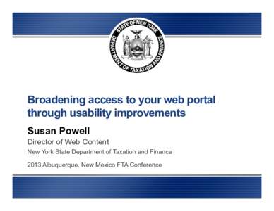 NYS Broadening Access to your Web Portal Through Usability Improvements