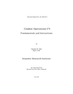 Research Report No. AU-ARI[removed]Combat Operations C3I Fundamentals and Interactions  by