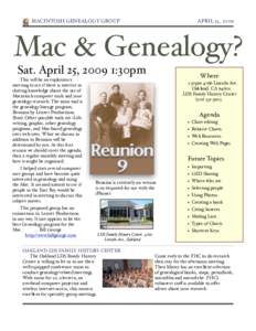 MACINTOSH GENEALOGY GROUP!  APRIL 25, 2009 Mac & Genealogy? Sat. April 25, 2009 1:30pm