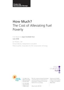 Centre for Sustainable Energy How Much? The Cost of Alleviating Fuel Poverty