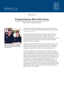 Current News : July 2008 Blue Hills Honey press release PRESS RELEASE  Congratulations Blue Hills Honey