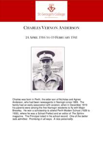 Charles Vernon Anderson  Page |1 CHARLES VERNON ANDERSON 24 APRIL 1916 TO 19 FEBRUARY 1941