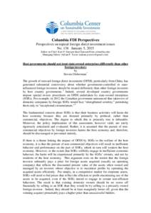Columbia FDI Perspectives Perspectives on topical foreign direct investment issues No. 138 January 5, 2015 Editor-in-Chief: Karl P. Sauvant () Managing Editor: Adrian P. Torres (adrian.p.torr