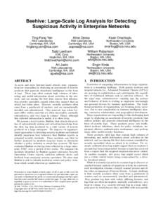 Beehive: Large-Scale Log Analysis for Detecting Suspicious Activity in Enterprise Networks Ting-Fang Yen Alina Oprea