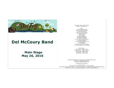 Del McCoury Band - May 26, 2016 DelFest - Cumberland, MD Del McCoury Band Main Stage May 26, 2016