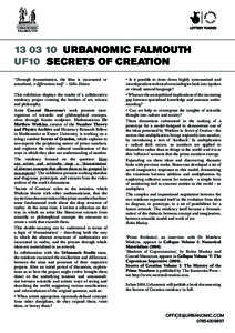 URBANOMIC FALMOUTH[removed]URBANOMIC FALMOUTH UF10 SECRETS OF CREATION ‘Through dramatisation, the Idea is incarnated or