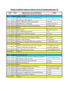 Agenda for MEPAG meeting of Februaryin Pasadena-Monrovia, CA Start Time  Agenda Item (as of)