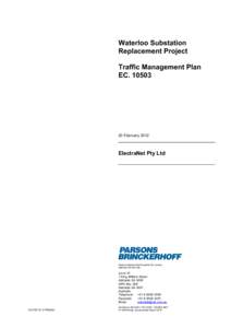 Waterloo Substation Replacement Project Traffic Management Plan ECFebruary 2012