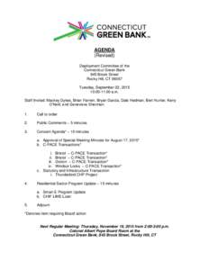 AGENDA (Revised) Deployment Committee of the Connecticut Green Bank 845 Brook Street Rocky Hill, CT 06067