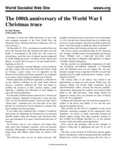 World Socialist Web Site  wsws.org The 100th anniversary of the World War I Christmas truce