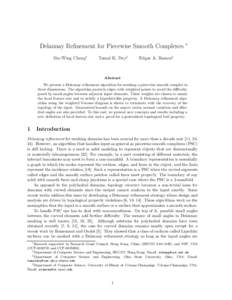Delaunay Refinement for Piecewise Smooth Complexes Siu-Wing Cheng† Tamal K. Dey‡  ∗