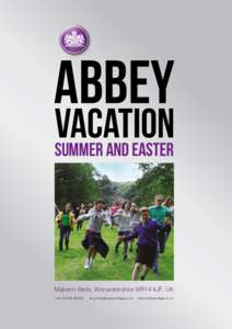 ABBEY  VACATION Summer and Easter  Malvern Wells, Worcestershire WR14 4JF, UK