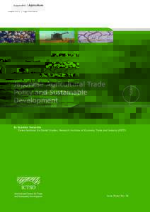 AugustAgriculture Japanese Agricultural Trade Policy and Sustainable