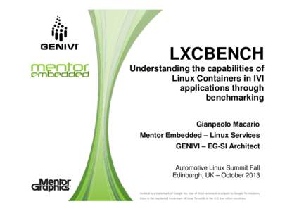 LXCBENCH Understanding the capabilities of Linux Containers in IVI applications through benchmarking Gianpaolo Macario