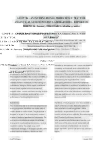 GEOPT14 - AN INTERNATIONAL PROFICIENCY TEST FOR ANALYTICAL GEOCHEMISTRY LABORATORIES - REPORT ON ROUND 14 / JanuaryOShBO - alkaline granite) Philip J. Potts1*, Michael Thompson2, Simon R.N. Chenery3, Peter C. Webb