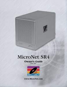 MicroNet SR4 Owner’s Guide June 2007 www.MicroNet.com