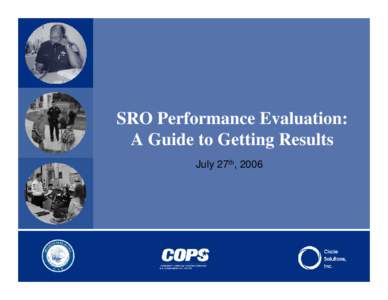 SRO Performance Evaluation: A Guide to Getting Results